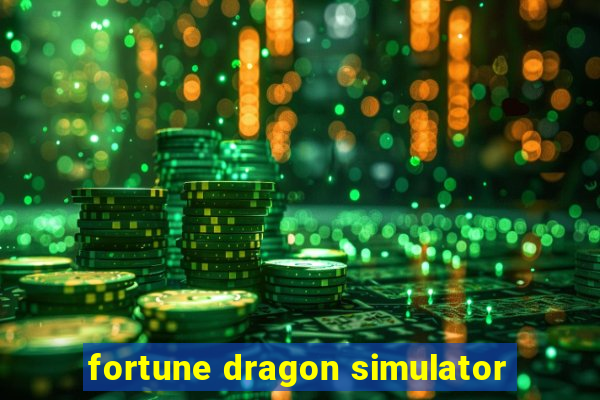 fortune dragon simulator